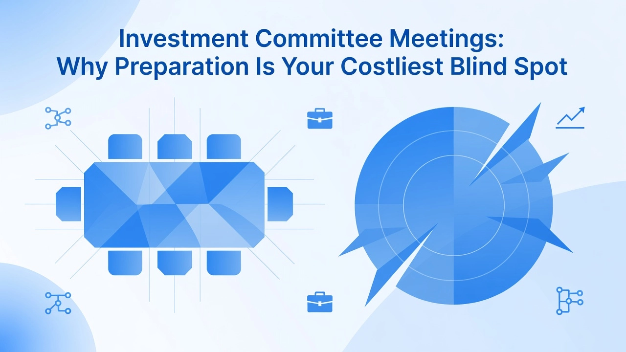 Professional header image for industry analysis: Investment Committee Meetings: Why Preparation Is Your Co...