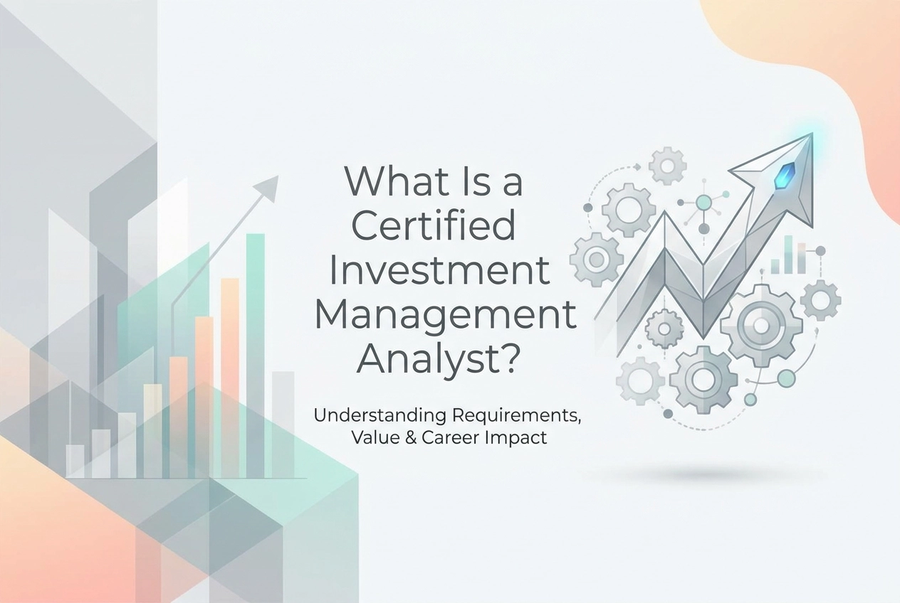 Professional header image for list-based article: What Is a Certified Investment Management Analyst?